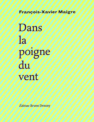 Dans la poigne du vent