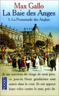LA BAIE DES ANGES VOLUME 3 : LA PROMENADE DES ANGLAIS
