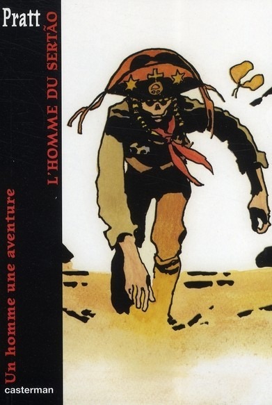 Un homme, une aventure : L'homme du Sertão