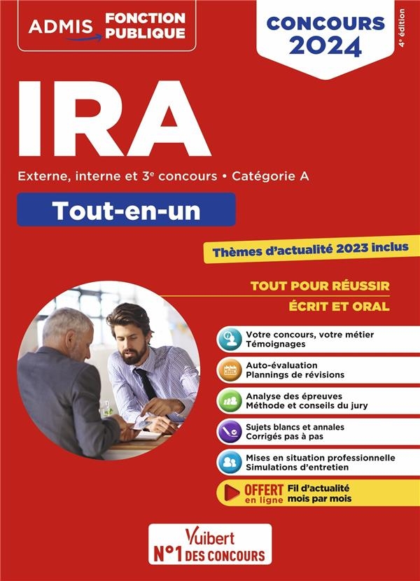 Concours d'accès aux IRA - Catégorie A - Méthode et entraînement: Instituts régionaux d'administration - Externe, interne et 3e concours - Concours 2023-2024