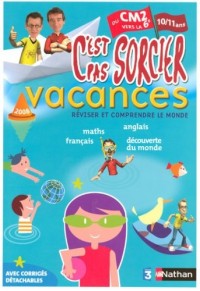 C'est pas sorcier vacances du CM2 vers la 6e : 10/11 ans