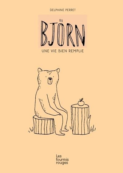 BJÖRN - Une vie bien remplie