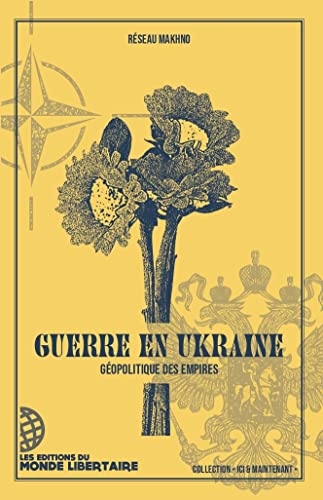 Guerre en Ukraine: Géopolitique des empires