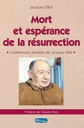 Mort et Espérance de la Résurrection