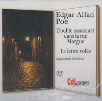 Double assassinat dans la rue morgue / La lettre volée