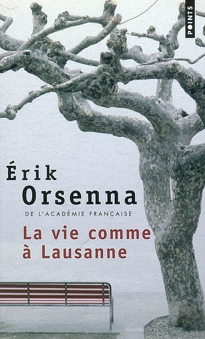 La Vie comme à Lausanne