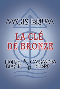 Magisterium: N 3 - La Cle de Bronze