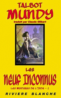 Les Neuf Inconnus (Les Mystères de l'Inde 2)