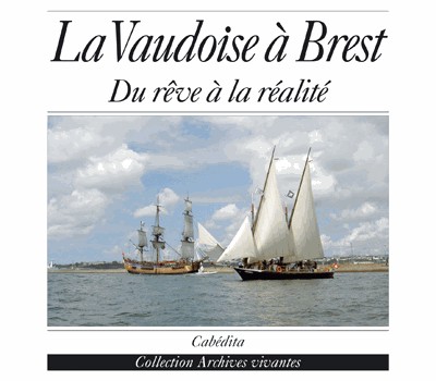 La Vaudoise à Brest : du rêve à la réalité