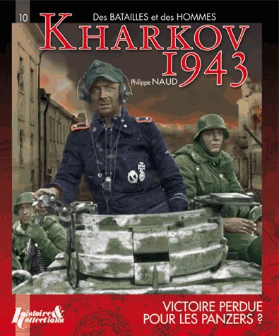 Kharkov 1943, victoire perdue pour les Panzers ?