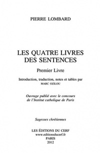 Les Quatre Livres des Sentences - Premier livre