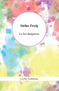 Le Jeu dangereux