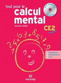 Tout pour le calcul mental CE2 : Guide pédagogique (1Cédérom)