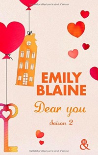 Dear You - saison 2: Actes 3 à 6