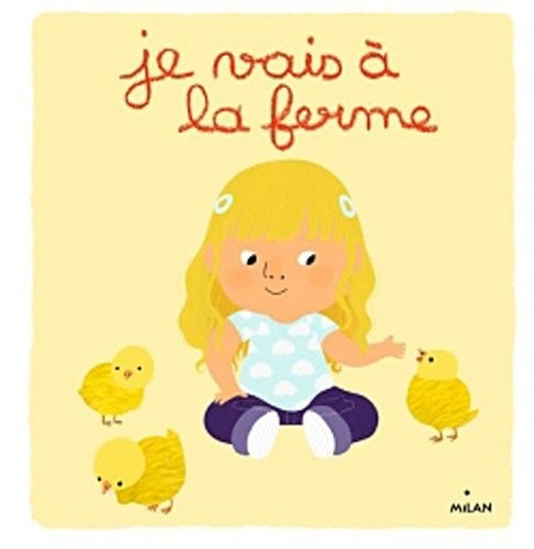 Je vais à la ferme