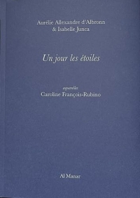 Un jour les étoiles