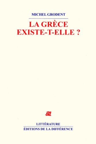 La Grèce existe-t-elle ?