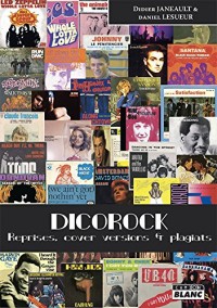 Dicorock Reprises, cover versions et plagiats