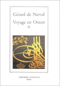 Voyage en Orient, tome 2