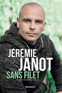 Jeremie Janot : Sans filet (Sport)