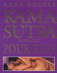 Le Kama Sutra pour elle et pour lui
