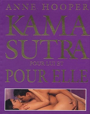 Le Kama Sutra pour elle et pour lui