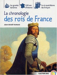 La chronologie des rois de France