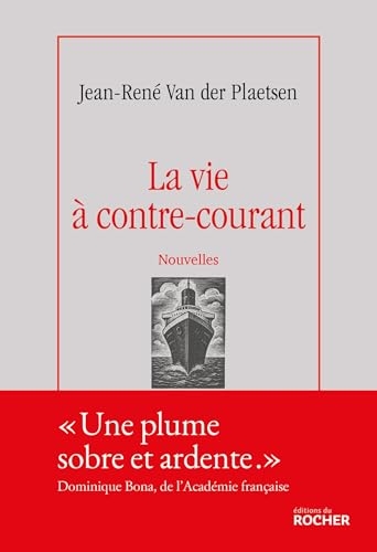 La vie à contre-courant