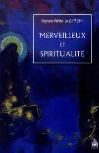 Merveilleux et spiritualité