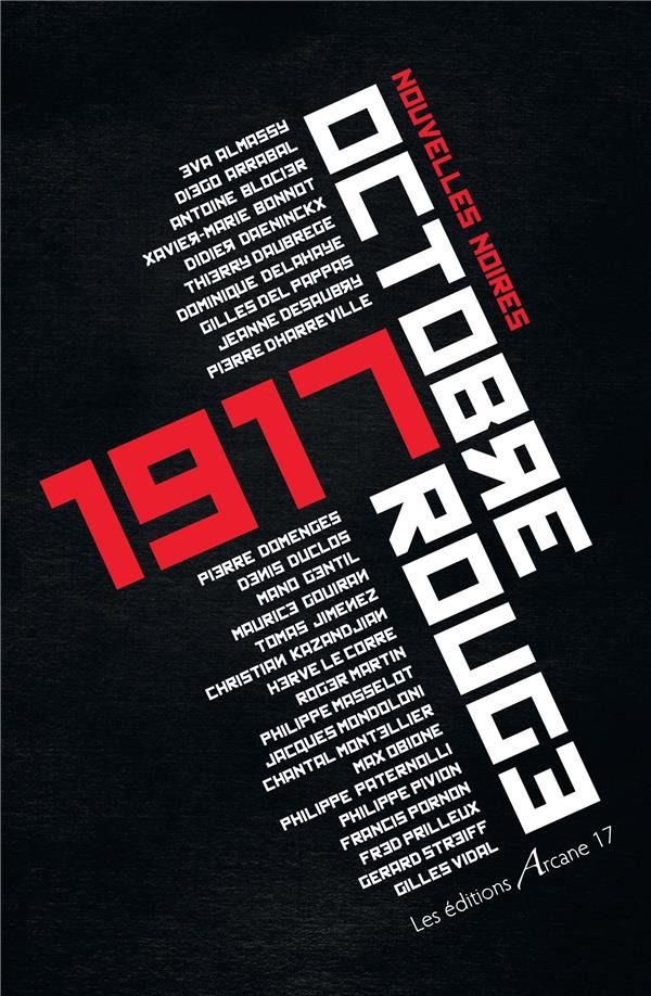 17 Ou Octobre Rouge - un Polar Couleur Sang