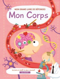 Mon corps grand livre de réponses