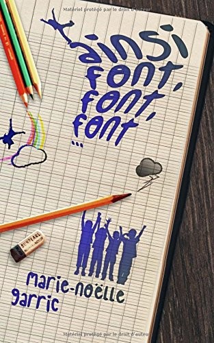 Ainsi font, font, font...