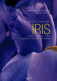 Le Grand Livre des iris