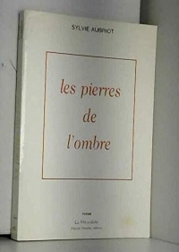 Les Pierres de l'Ombre