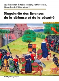 Singularites de la Defense et de la Securite, Hier et Aujourd'Hui