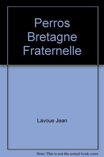 Perros Bretagne Fraternelle [9782842312893]