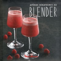 APEROS DINATOIRES AU BLENDER