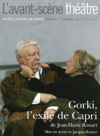 L'Avant-Scène théâtre n° 1213 ; Gorki, l'exilé de Capri