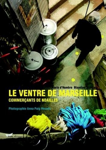 Le ventre de Marseille