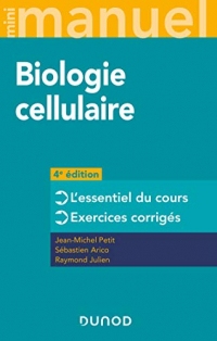 Mini manuel Biologie cellulaire : L'essentiel du cours - Exercices corrigés
