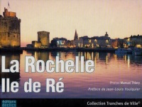 La Rochelle, Ile de Ré
