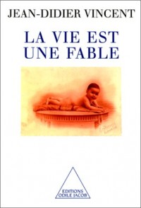 La vie est une fable