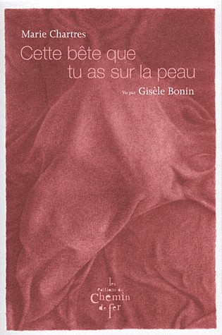 Cette bête que tu as sur la peau