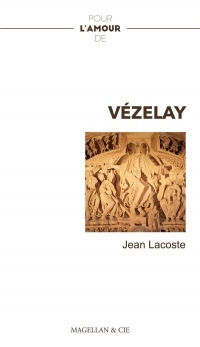 Pour l'amour de Vézelay