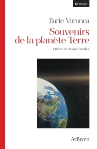 Souvenirs de la planète Terre: ROMAN