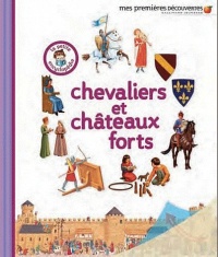 Chevaliers et châteaux forts