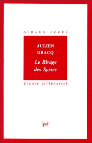 Julien Gracq, Le rivage des Syrtes