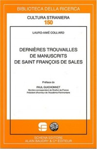 Dernières trouvailles de manuscrits de saint François de Sales