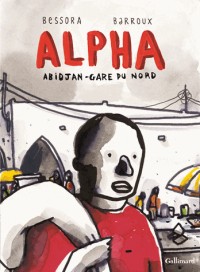 Alpha: Abidjan-Gare du Nord