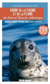 Guide de la Flore et de la Faune du Littoral Manch